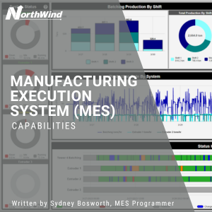 Manufacturing Execution System (MES) Capabilities by Sydney Bosworth
